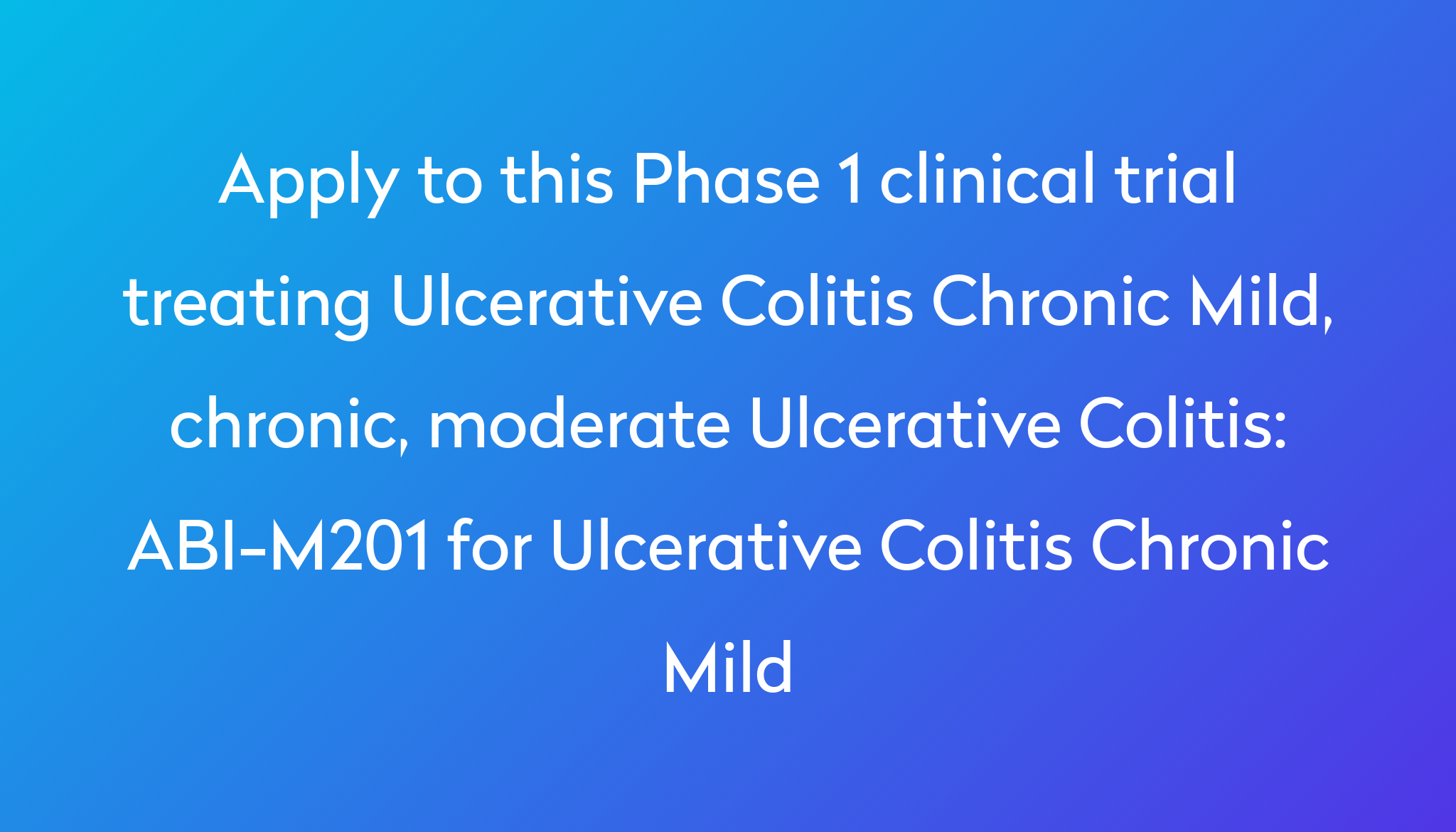 abi-m201-for-ulcerative-colitis-chronic-mild-clinical-trial-2023-power